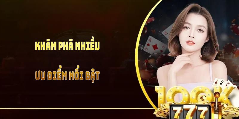 Khám phá nhiều ưu điểm nổi bật đến từ điều khoản điều kiện rõ ràng và hợp lý