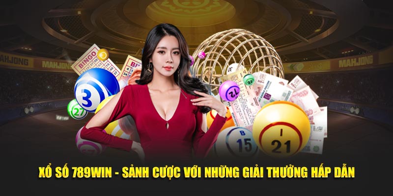 Một vài loại hình xổ số đa dạng của nhà cái 789win
